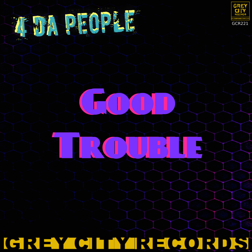 Good Trouble (Stripped Dub)