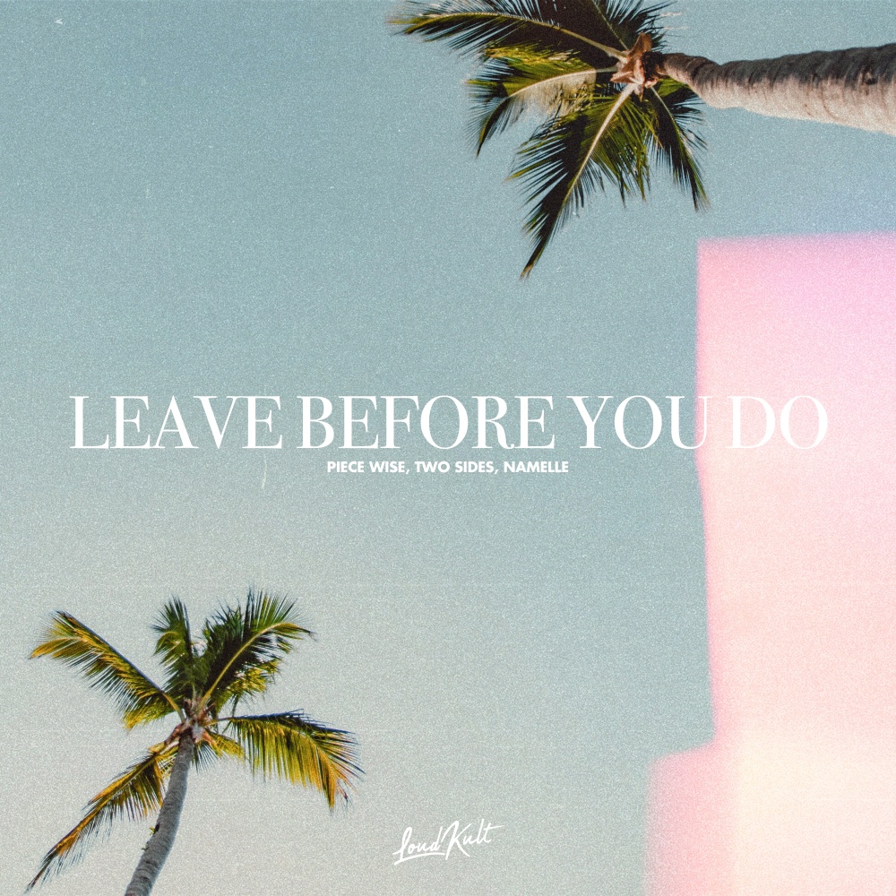 Leave Before You Do