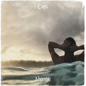 Listen to Lies song with lyrics from Nyton