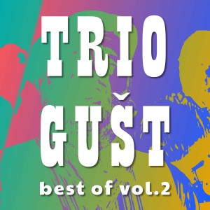 收聽Trio Gust的Pop Mix歌詞歌曲