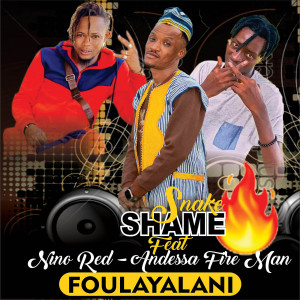 Listen to FOULAYALANI song with lyrics from SNAKE SHAME