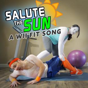 Random Encounters的專輯Salute the Sun: A Wii Fit Song