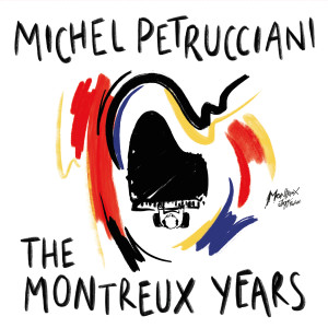 Michel Petrucciani的專輯Michel Petrucciani: The Montreux Years (Live)