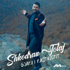 Shkodran Tolaj的專輯Gjaku i Kastriotit