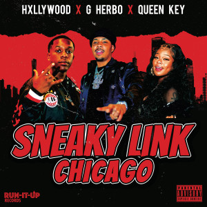 Sneaky Link Chicago (Explicit)