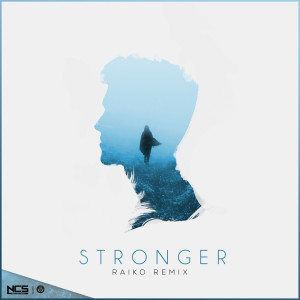 收聽Prismo的Stronger (Raiko Remix)歌詞歌曲