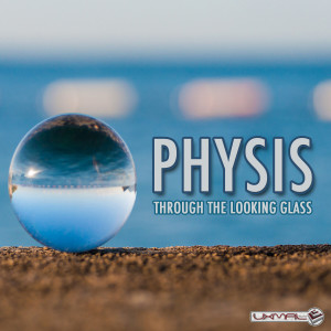 Album Through the Looking Glass oleh Physis