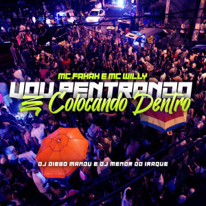 ดาวน์โหลดและฟังเพลง Vou Pentrando e Colocando Dentro (Explicit) พร้อมเนื้อเพลงจาก MC Fahah