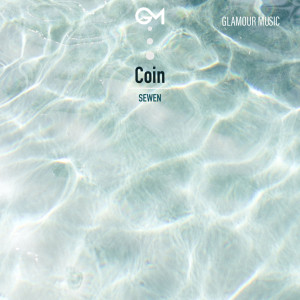 ดาวน์โหลดและฟังเพลง Coin พร้อมเนื้อเพลงจาก Sewen