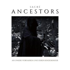 Sacre的專輯Ancestors