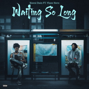 อัลบัม Waiting So Long ศิลปิน Yhaw Hero