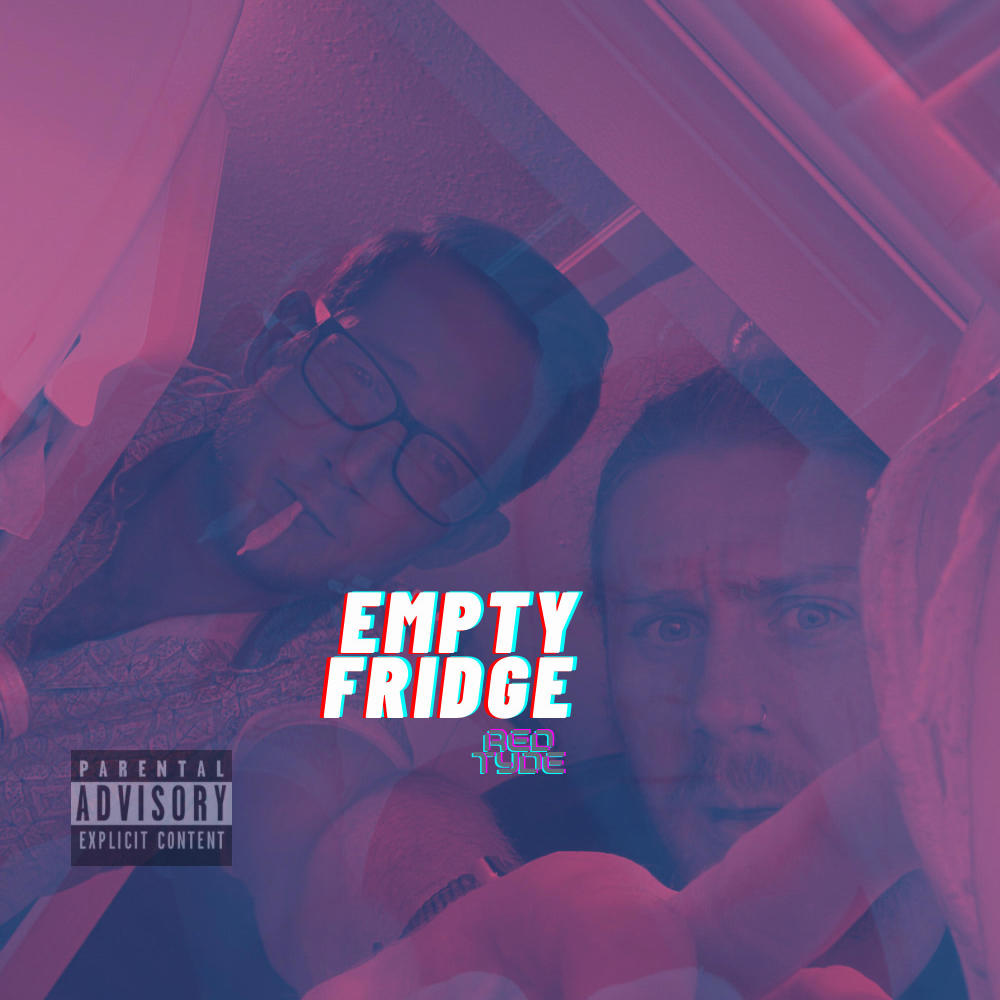 Empty Fridge (Explicit)
