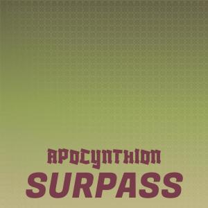 อัลบัม Apocynthion Surpass ศิลปิน Various