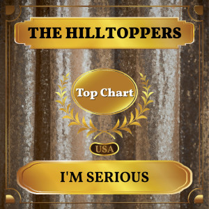 Album I'm Serious oleh The Hilltoppers
