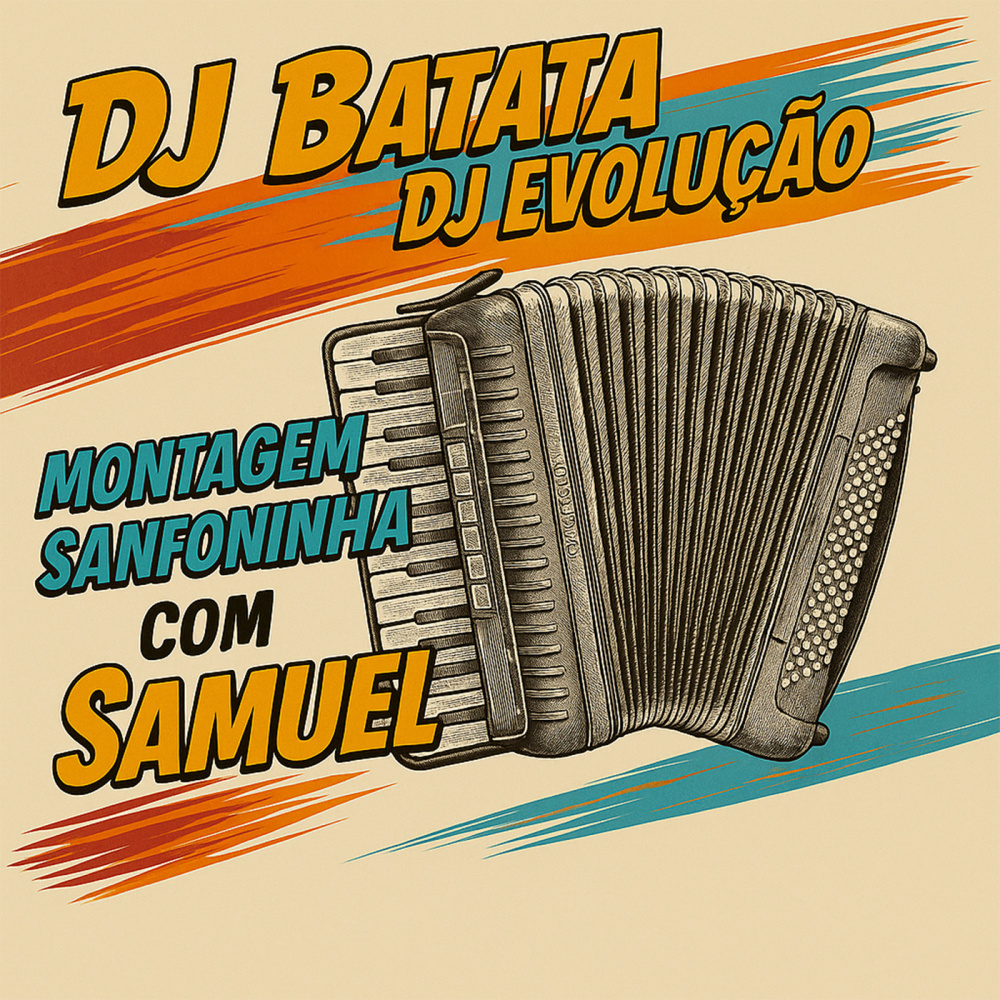 Montagem Sanfoninha Com Samuel