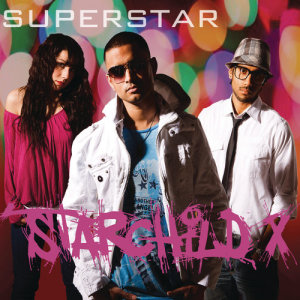 ดาวน์โหลดและฟังเพลง Superstar พร้อมเนื้อเพลงจาก Starchild X