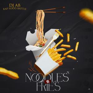 Album Noodles Vs Fries (Radio Edit) from DJ AB
