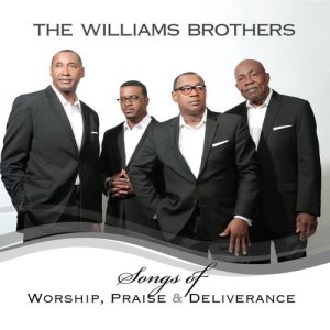 The Williams Brothers的專輯Songs of Worship, Praise & Deliverance