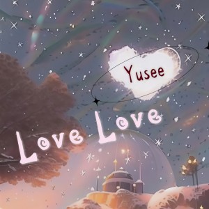 Album Love Love from Yusee