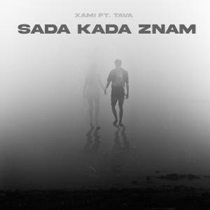 Album Sada kada znam (feat. TAVA) oleh Tava