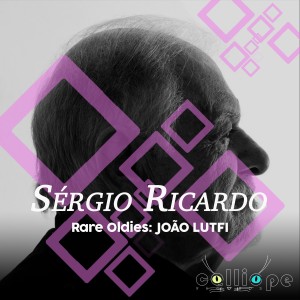 Album Rare Oldies: João Lutfi oleh Sérgio Ricardo