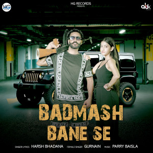 Ankit Bhadana的專輯Badmash Bane Se
