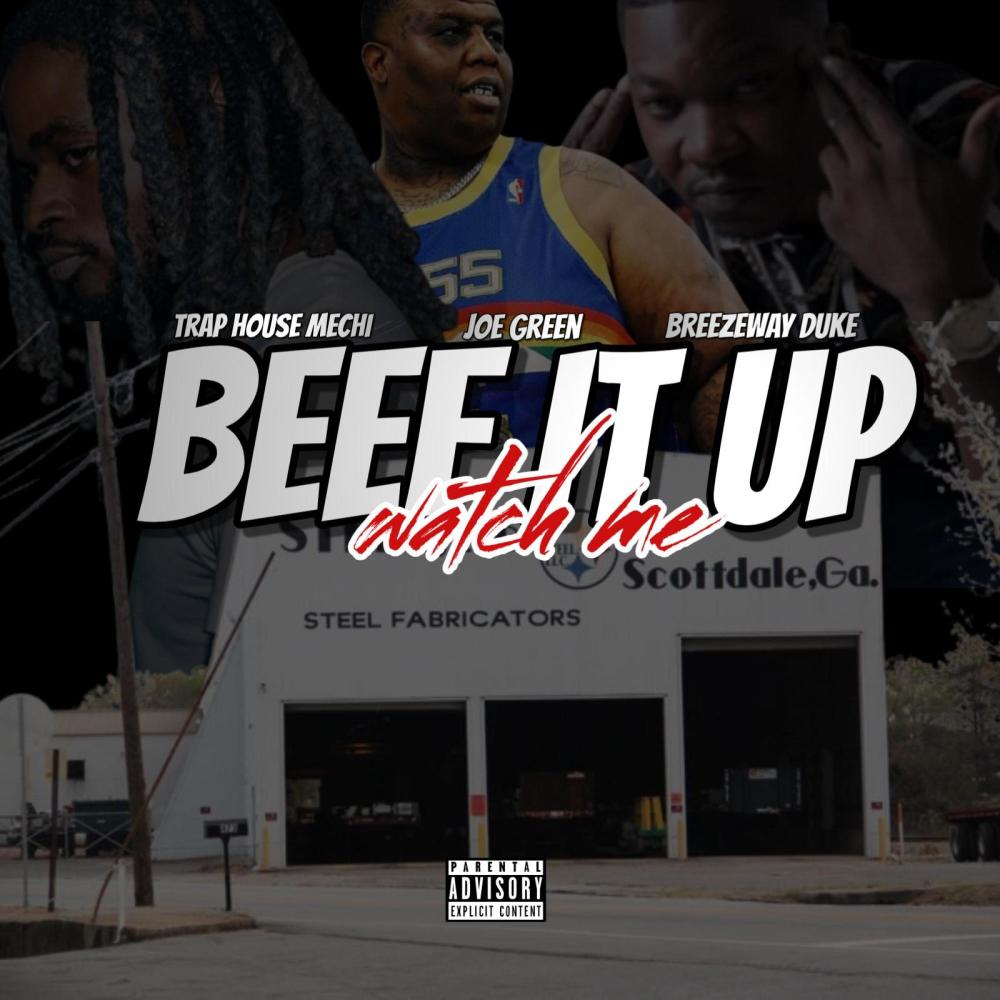 BEEF IT UP (feat. JOE GREEN & BREEZEWAY DUKE) (Explicit)