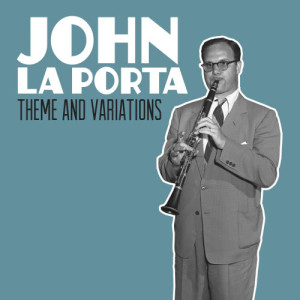 John LaPorta的專輯John La Porta, Theme and Variations