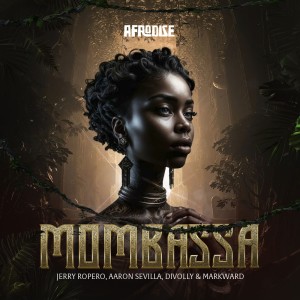 ดาวน์โหลดและฟังเพลง Mombassa (Radio Edit) พร้อมเนื้อเพลงจาก Jerry Ropero
