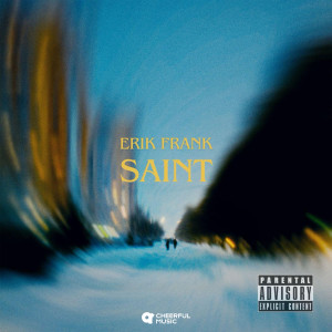 Listen to Saint song with lyrics from Erik Frank