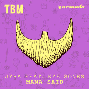 Dengarkan Mama Said (Original Mix) lagu dari JYRA dengan lirik