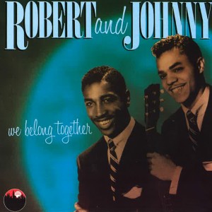 Robert & Johnny的專輯We Belong Together