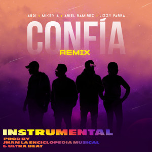 Dengarkan Confia Remix (Instrumental) lagu dari Mikey A dengan lirik