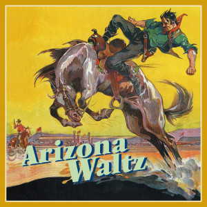 Various的專輯Arizona Waltz