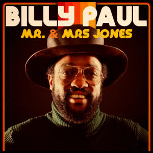 收聽Billy Paul的Me and Mrs Jones (Re-Recorded)歌詞歌曲