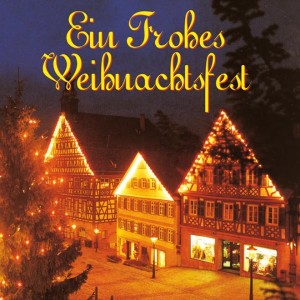 Album Ein Frohes Weihnachtsfest from A.M.P.