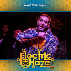 Listen to Grind Mode Cypher Electric Haze 5 (Explicit) song with lyrics from Lingo