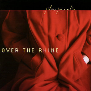 收聽Over The Rhine的Goodbye (This Is Not Goodbye)歌詞歌曲