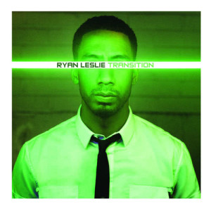 อัลบัม Transition ศิลปิน Ryan Leslie