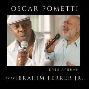 Oscar Pometti的專輯Eres apenas