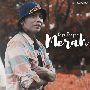 Album Sapu Tangan Merah from Pujiono