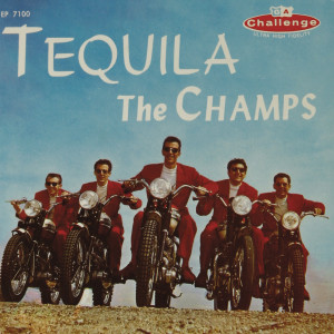 The Champs的专辑Tequila