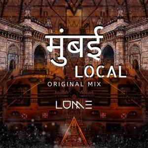 Listen to Mumbai Local song with lyrics from Lume
