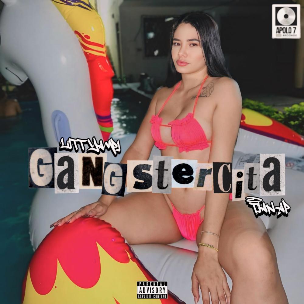 Gangstercita (feat. Tian AP) (Explicit)