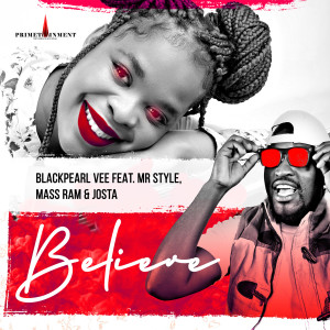 Dengarkan Believe lagu dari Blackpearl Vee dengan lirik