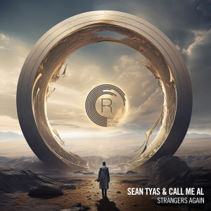 ดาวน์โหลดและฟังเพลง Strangers Again (Extended Mix) พร้อมเนื้อเพลงจาก Sean Tyas