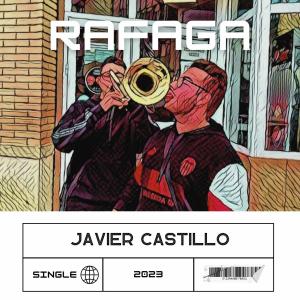 อัลบัม Rafagaaa ศิลปิน Javier Castillo