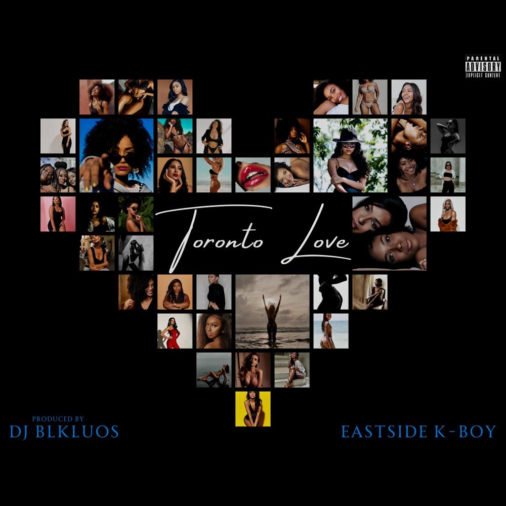 TORONTO LOVE (feat. EastSide K-Boy) (ACAPELLA|Explicit)