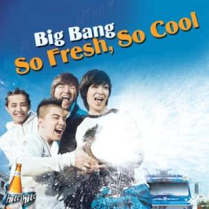 BIGBANG的專輯So Fresh, So Cool