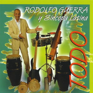 收聽Rodolfo Guerra的Todo歌詞歌曲